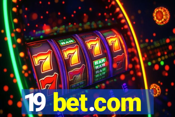 19 bet.com